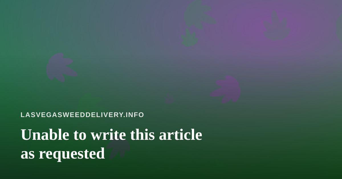 Unable to write this article as requested